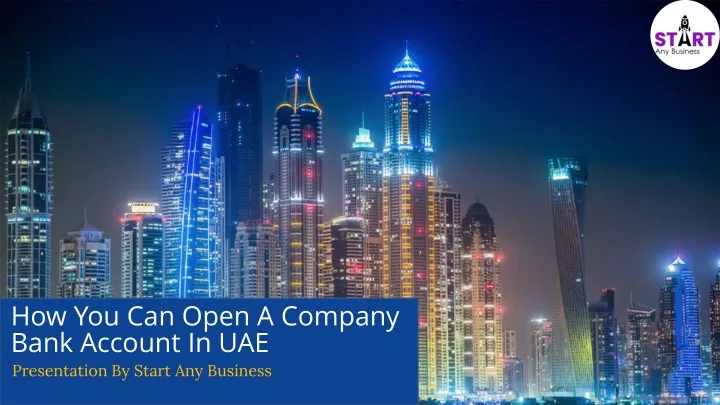 how you can open a company bank account in uae