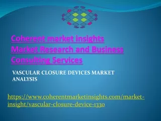 Vascular Closure Devices Market Analysis
