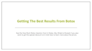 getting the best results from botox