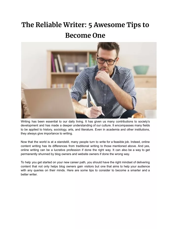 the reliable writer 5 awesome tips to become one