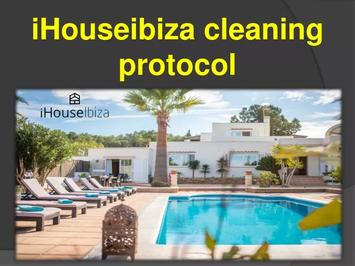 ihouseibiza cleaning protocol