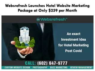 Websrefresh Launches Hotel Website Marketing Package at Only $259 per Month