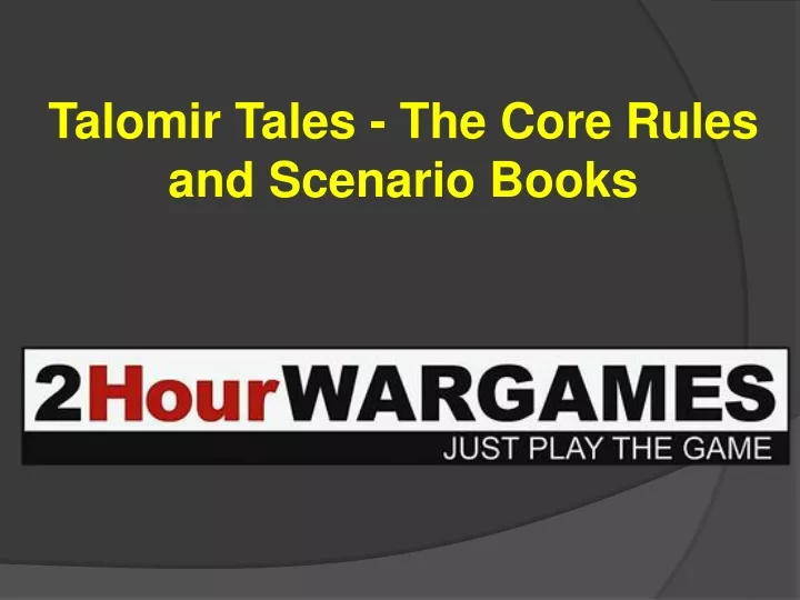 talomir tales the core rules and scenario books