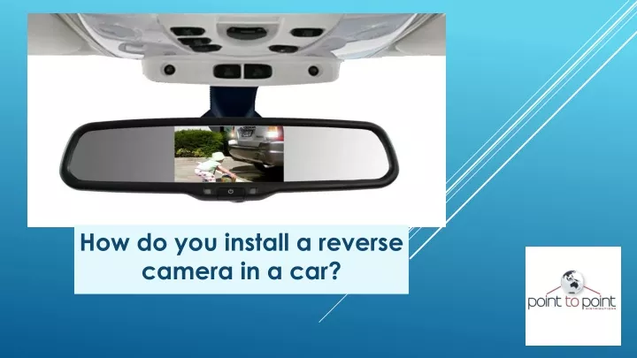 how do you install a reverse camera in a car