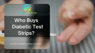 Who buy diabetic test strips