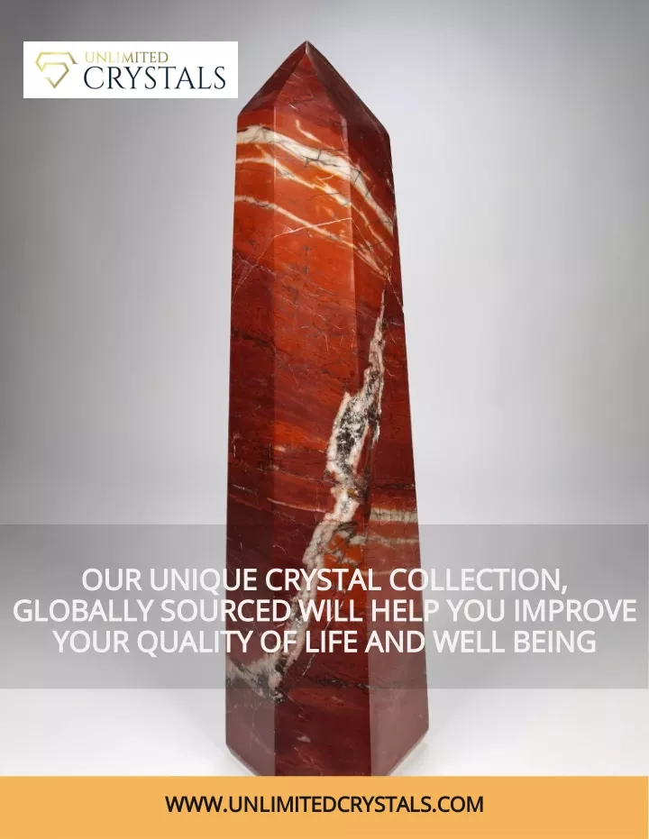 our unique crystal collection globally sourced