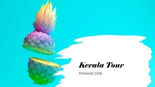 Book Kerala Packages at Best Price | Thomas Cook