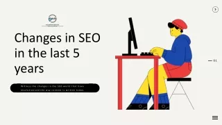 Stay Updated with the Changes in SEO in the last 5 years