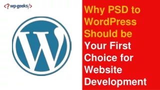 why psd to wordpress should be your first choice