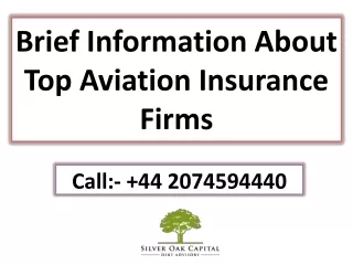 Brief Information About Top Aviation Insurance Firms