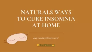 Natural ways to cure insomnia at home