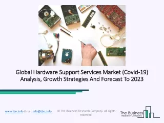 global hardware support services market global