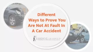 Different Ways to Prove You Are Not At Fault In A Car Accident