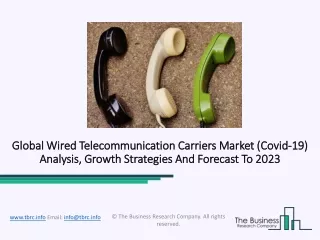 Wired Telecommunication Carriers Market Size Global Industry Share, Estimation 2023