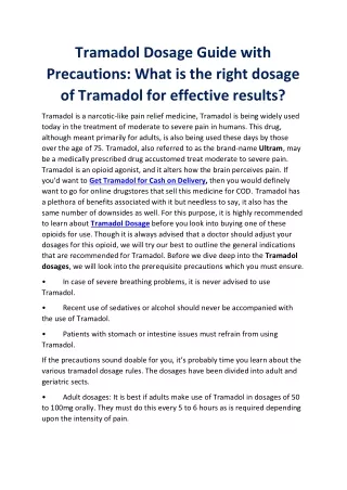Tramadol Dosage Guide with Precautions: What is the right dosage of Tramadol for effective results?