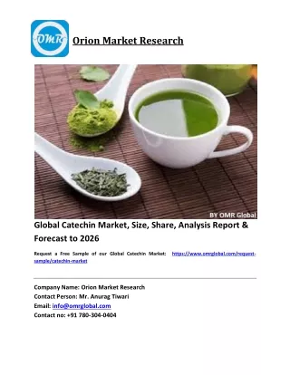 Global Catechin Market Size, Industry Trends, Share and Forecast 2020-2026