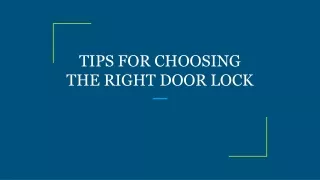 tips for choosing the right door lock