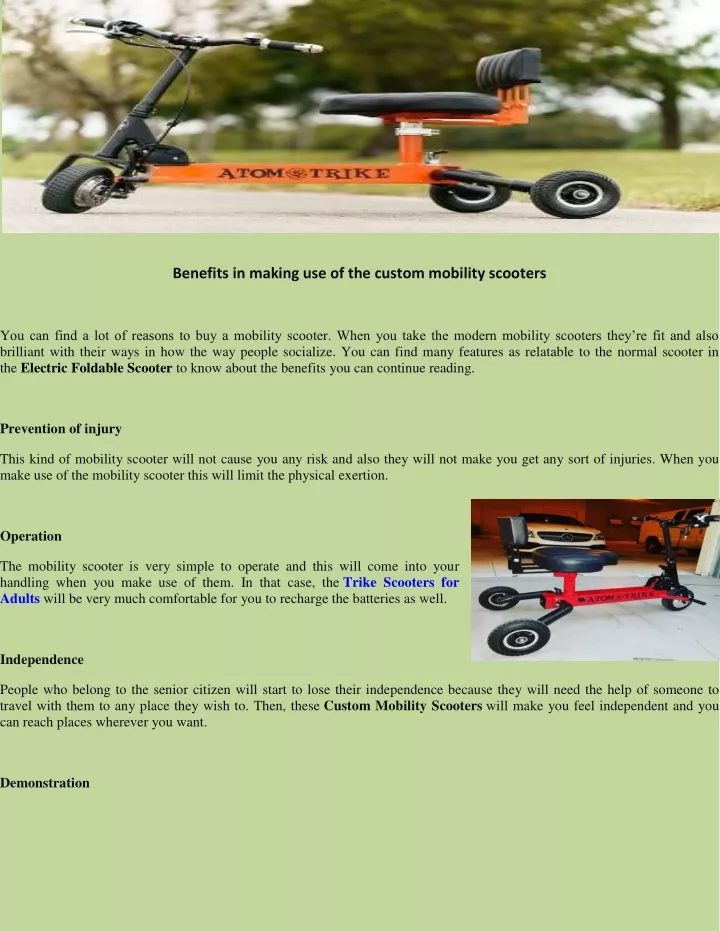 benefits in making use of the custom mobility