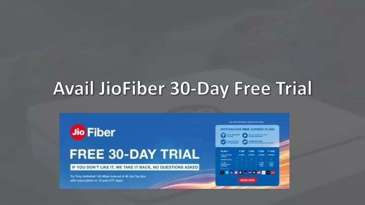 avail jiofiber 30 day free trial
