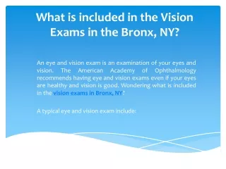 What is included in the Vision Exams in the Bronx, NY?