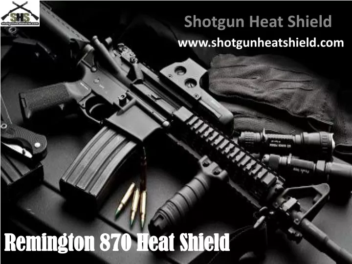 remington 870 heat shield