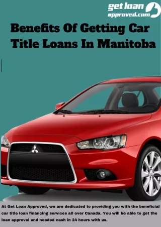 Benefits of Getting Car Title Loans In Manitoba