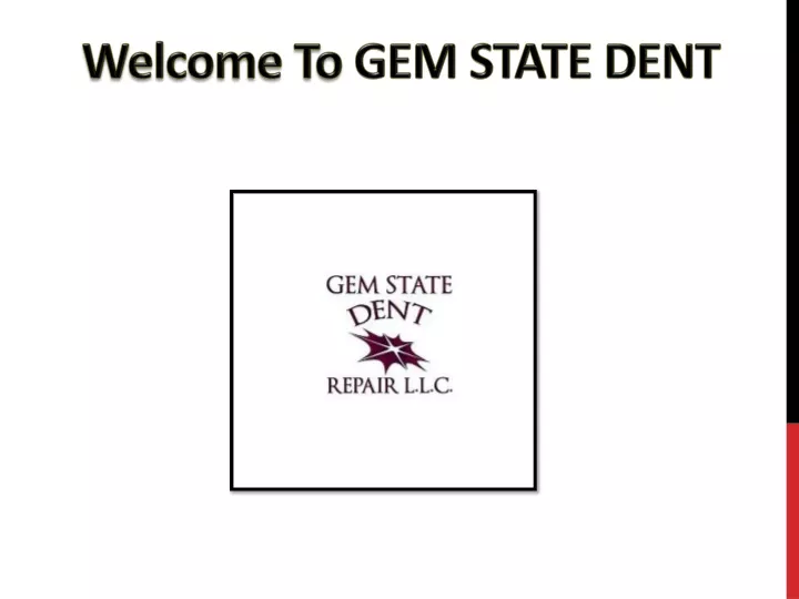 welcome to gem state dent