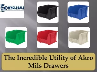 The Incredible Utility of Akro Mils Drawers