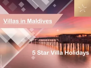Villas in Maldives | 5 Star Villa Holidays