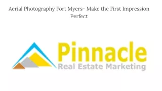 Aerial Photography Fort Myers- Make the First Impression Perfect