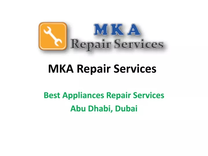 mka repair services