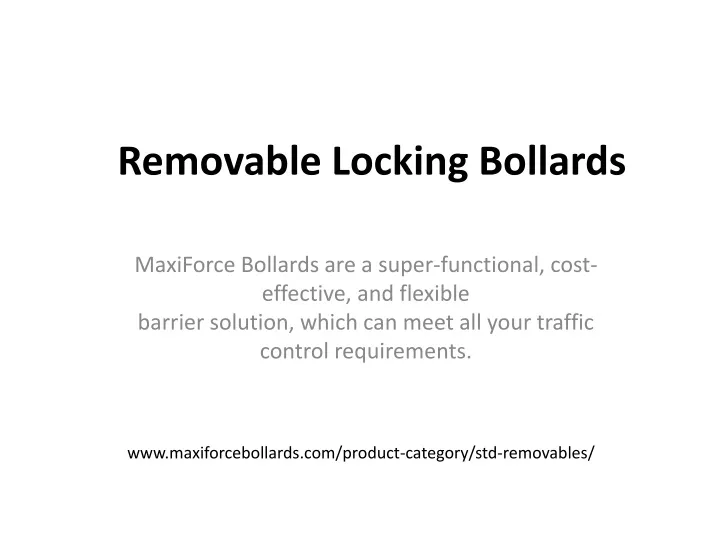 removable locking bollards