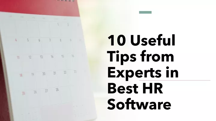 10 useful tips from experts in best hr software