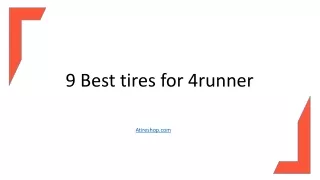 9 best tires for 4runner