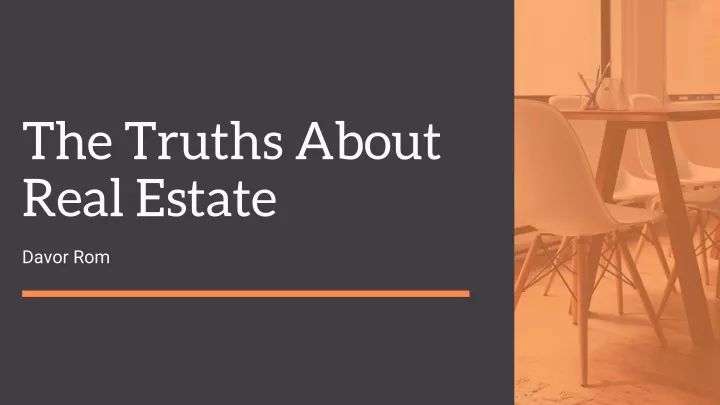 the truths about real estate