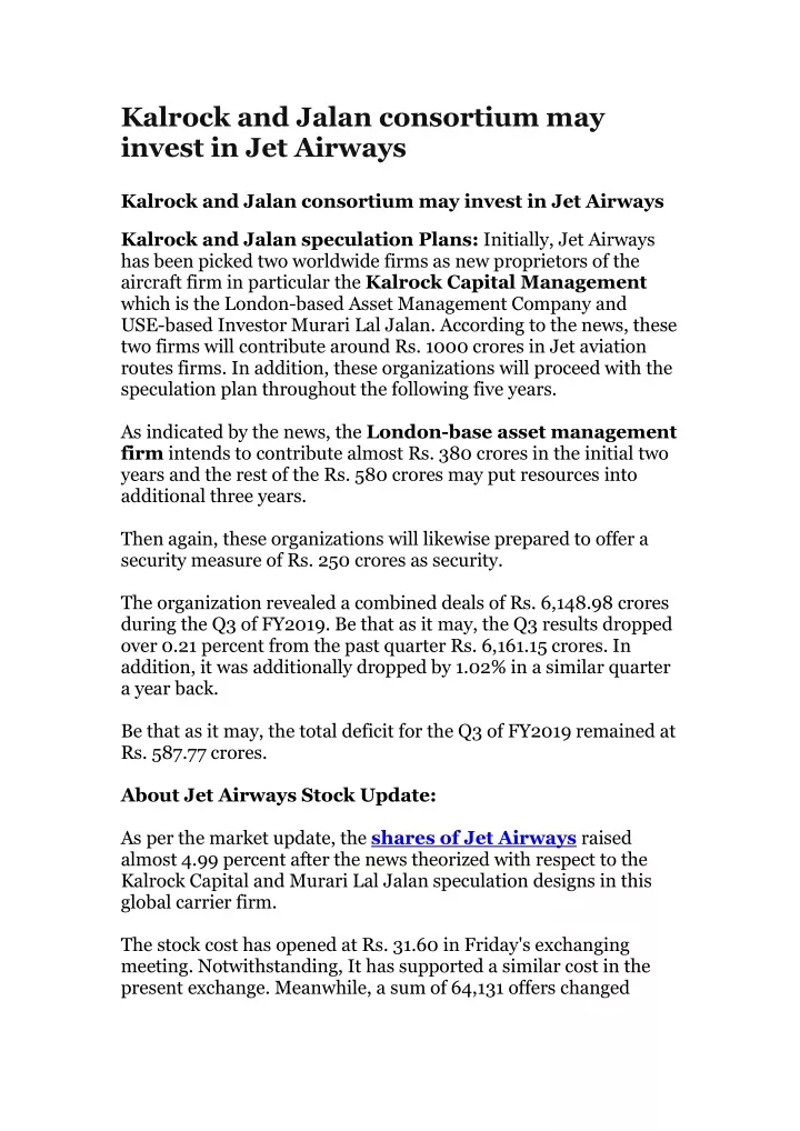 kalrock and jalan consortium may invest