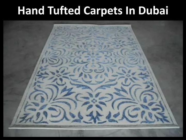 hand tufted carpets in dubai