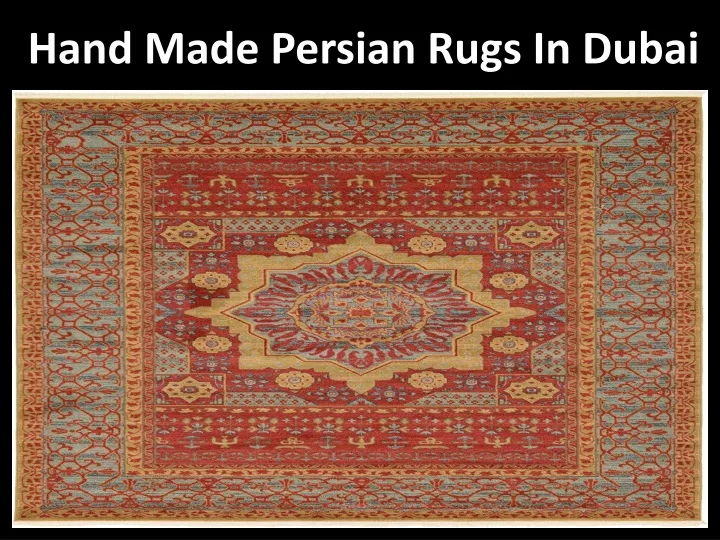 hand made persian rugs in dubai