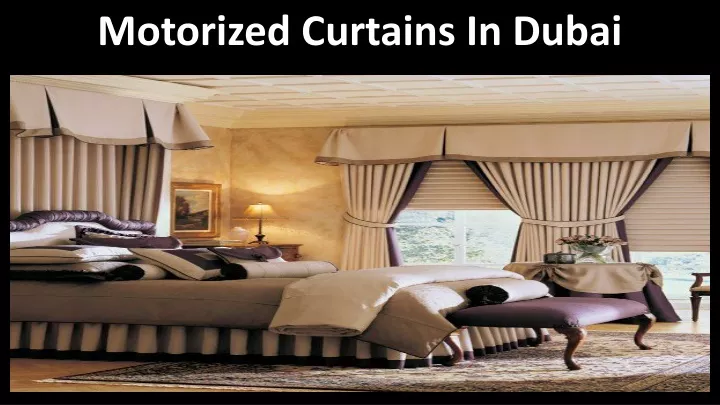 motorized curtains in dubai