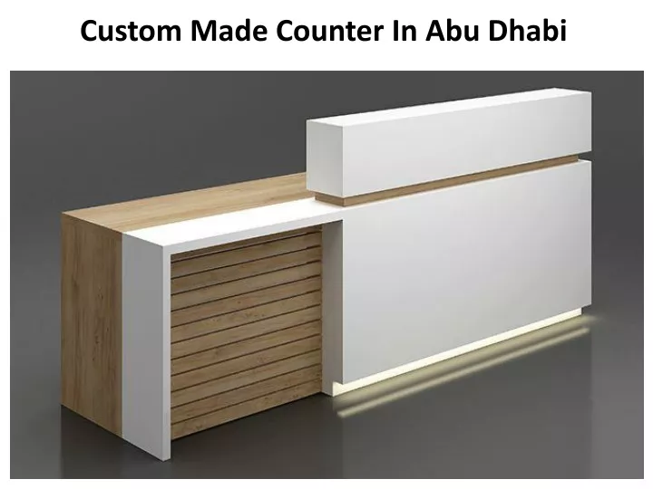 custom made counter in abu dhabi