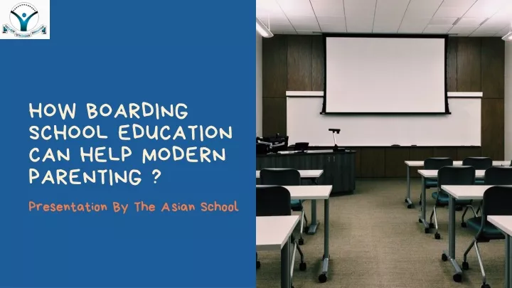 how boarding school educat ion can help modern