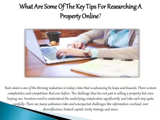 What Are Some Of The Key Tips For Researching A Property Online?
