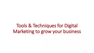 tools techniques for digital marketing to grow your business