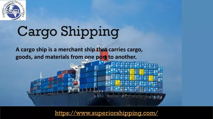 a cargo ship is a merchant ship that carries