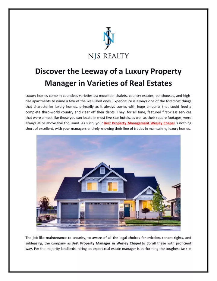 discover the leeway of a luxury property manager