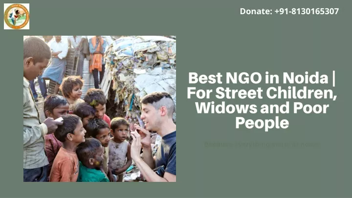 b est ngo in noida for street children widows