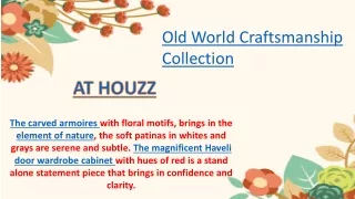 old world craftsmanship collection