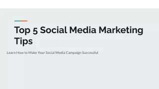 Top 5 Social Media Marketing Tips