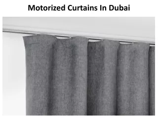 motorized curtains in dubai
