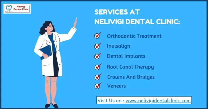 services at nelivigi dental clinic